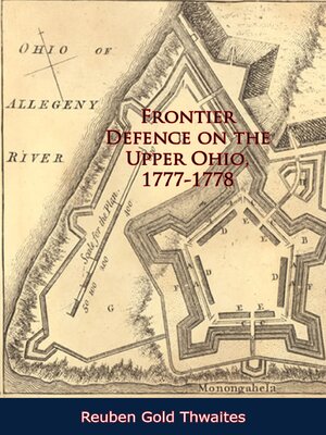 cover image of Frontier Defence on the Upper Ohio, 1777-1778